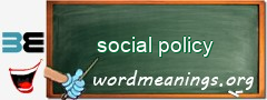 WordMeaning blackboard for social policy